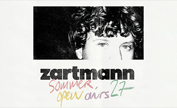 zartmann - sommer open airs '27