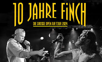 FiNCH - 10 Jahre FiNCH - Die große Open Air Tour 2024