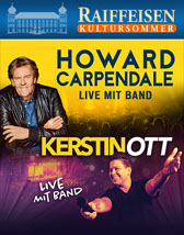 Howard Carpendale & Kerstin Ott  / Raiffeisen Kultursommer in TÜSSLING