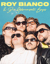 Roy Bianco & Die Abbrunzati Boys - KULT SOMMER 2025