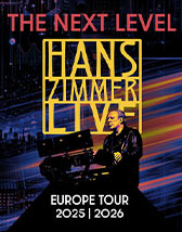HANS ZIMMER LIVE - THE NEXT LEVEL